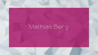 Mathias Berg - appearance