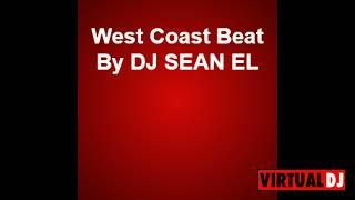 Free 'West Coast' Type Beat By DJ SEAN EL