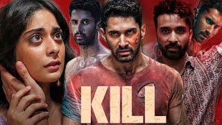 Kill Full Movie Hindi HD Lakshya | Raghav Juyal | Tanya Maniktala | Abhishek C Facts & Review