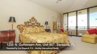 Bay Plaza -1255 N. Gulfstream, Unit 807, Sarasota, FL presented by Lisa Shepard PA