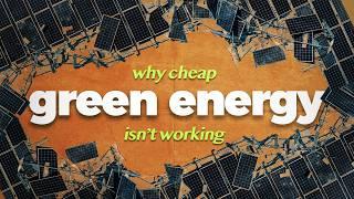 Why Cheap Renewables Won't Save Us