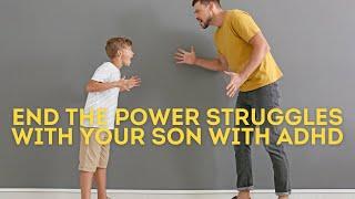 Dads, Sons with ADHD & Power Struggles - ADHD Dude - Ryan Wexelblatt