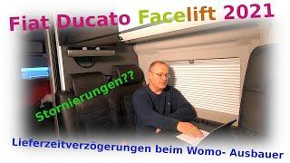 Fiat Ducato Facelift 2021/Lieferzeitverzögerungen/Stornierungen?