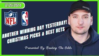 Another Winning Day Yesterday! NFL & NBA CHRISTMAS PICKS