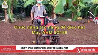 Máy nông nghiệp tạo hàng gieo hạt AHM 5D