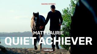 Coleman Could Be Trainer Matt Laurie’s Best Horse Yet