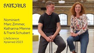 Sartorius LifeScienceXplained 2023 | Nominiert: Marc Zimmer, Katharina Menne & Frank Schubert