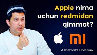 Apple nima uchun redmidan qimmat?