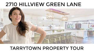 Tarrytown Property Tour - 2710 Hillview Green Lane 