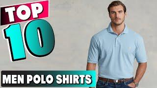 Best Polo Shirt In 2024- Top 10 New Polo Shirts Review