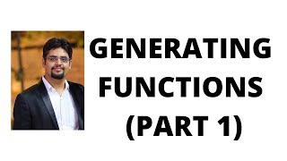 85. generating functions part 1