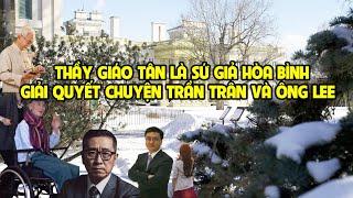 A1266 - THẦY GIÁO TÂN LÀ SỨ GIẢ HÒA BÌNH GIÚP TRẦN TRÂN HẾT "SỐC"