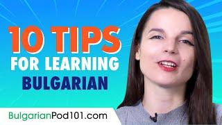 Top 10 Tips for Learning Bulgarian