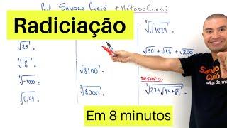 FÁCIL e RÁPIDO | RADICIAÇÃO EM 8 MINUTOS