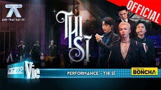 THI SĨ - Erik, Đức Phúc, Phạm Anh Duy highnote cực hay, Tage rap đỉnh |Anh Trai Say Hi [Performance]