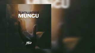 SOUND TRACK - NAMUAMINI MUNGU ARTIST PACO