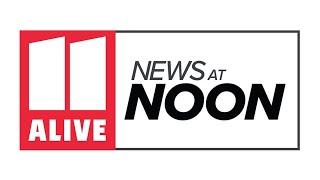 Watch Live | 11Alive News at Noon