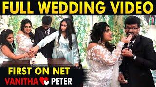 First on Net: Full Marriage Video Of Vanitha And Peter Paul | Family Celebration | Cineulagam