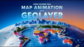 How to Create Map Animations like Dhruv Rathee, Vox & Johnny Harris in Geo Layers 3 Full Course 2025