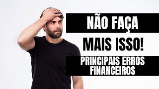 5 ERROS FINANCEIROS QUE DETONAM A SUA EMPRESA