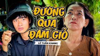 Đường Qua Đám Giỗ - Lê Tuấn Khang