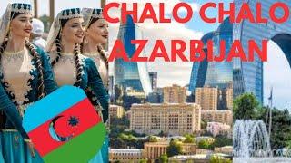 | CHLOO AZARBAIJAN | AMAZING COUNTRY | | AZARBAIJAN OUR GREAT BROTHER COUNTRY | WATCH IT AND KNOW |