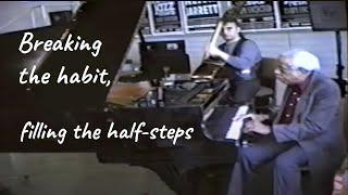 Barry Harris Workshop 1998 (Full), part 2 "Breaking the Habit" - Filling the Half Steps