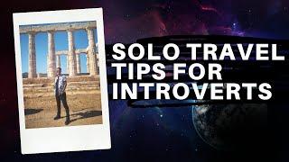 Solo Travel Tips For Introverts