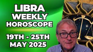  Libra Weekly Horoscope | May 19–25, 2025 | Patrick Arundell's Astrology Insights & Forecast