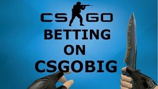 CSGO Betting On CSGOBIG!!!