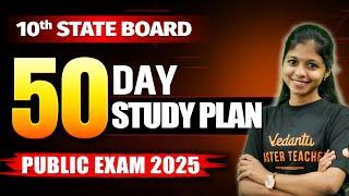 10th State Board | 50 Day Study Plan  Public 2025 Centum Plan 