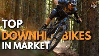 7 Best Downhill Mountain Bikes