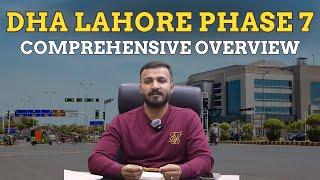 DHA Lahore Phase 7 – Comprehensive Real Estate Overview by Military Estate