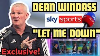 Why I was sacked by Sky Sports | Dean Windass