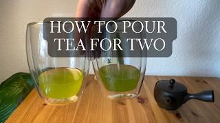 How to Make Tea for Two (It's not as easy as you think)