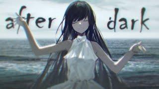 Nightcore - After Dark