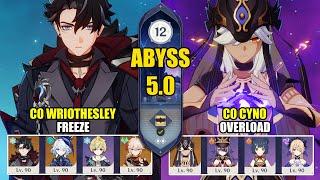 C0 Wriothesley Freeze & C0 Cyno Overload | Spiral Abyss 5.0 | Genshin Impact 【原神】