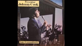 Johnny Cook   Voice Extraordinaire 1973 Full Album