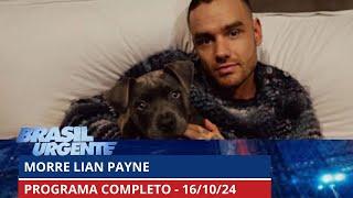 Morre Liam Payne, ex-membro do One Direction | PROGRAMA COMPLETO | Brasil Urgente - 16/10/2024