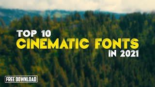 Top 10 Cinematic fonts - 2021 | Free Download