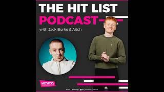 The Hit List with Jack & Aitch