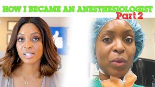 How I became an Anesthesiologist | HOW YOU CAN STILL PURSUE YOUR DREAM IN MEDICINE?