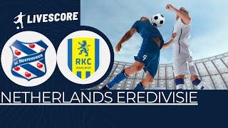 SC Heerenveen VS RKC Waalwijk Netherlands Eredivisie LIVESCORE