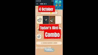 Bird secret combo 4 October daily combo bird #birds #airdrop #telegram #combo