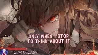 Nightcore - I Hate Everything About You (Three Days Grace) - (Lyrics)