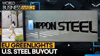 EU clears Nippon steel's $14.9 billion bid for US Steel | World Business Watch | WION