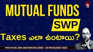  SWP ని Practical గా అర్ధం చేసుకోండి | SWP Mutual Funds Taxation in Telugu | Rapics Telugu