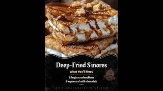 Deep Fried S'mores! [Recipe In The Comments!]
