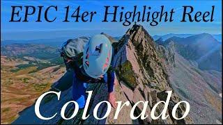 Karl Decker Presents: Colorado 14er HIGHlights! 4K UHD Cinematic