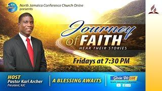 Journey of Faith || NJC Online || Elder Livingston Scott || Friday, September 20, 2024